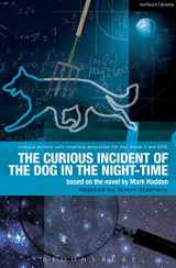 9781408185216-1408185210-The Curious Incident of the Dog in the Night-Time: The Play (Critical Scripts)