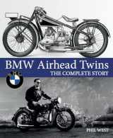 9781785006951-1785006959-BMW Airhead Twins: The Complete Story (Crowood Motoclassics)