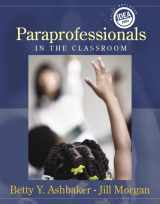 9780205436880-0205436889-Paraprofessionals in the Classroom