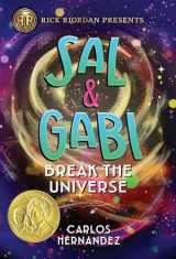 9781368022828-1368022820-Rick Riordan Presents: Sal and Gabi Break the Universe-A Sal and Gabi Novel, Book 1