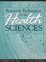 9780205179244-020517924X-Research Techniques for the Health Sciences