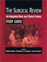 9780781728010-0781728010-The Surgical Review: An Integrated Basic and Clinical Science Study Guide