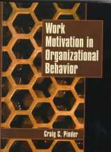 9780023956225-0023956224-Work Motivation in Organizational Behavior
