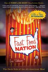 9780547750330-0547750331-Fast Food Nation: The Dark Side of the All-American Meal