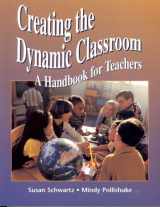 9780131968394-0131968394-Creating the Dynamic Classroom