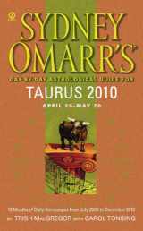9780451227225-0451227220-Sydney Omarr's Day-By-Day Astrological Guide for the Year 2010: Taurus