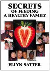 9780967118901-0967118905-Secrets of Feeding a Healthy Family