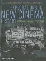 9781405199490-1405199490-Explorations in New Cinema History: Approaches and Case Studies