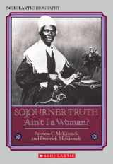 9780590446914-0590446916-Sojourner Truth: Ain't I a Woman?