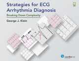 9781942909248-1942909241-Strategies for ECG Arrhythmia Diagnosis: Breaking Down Complexity