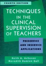 9780471364368-0471364363-Techniques in Clinical Supervision of Teachers Preservice and Inservice Applications, 4th Edition