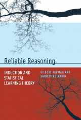 9780262083607-0262083604-Reliable Reasoning: Induction and Statistical Learning Theory (Jean Nicod Lecture Series)