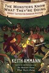 9781982122669-1982122668-The Monsters Know What They're Doing: Combat Tactics for Dungeon Masters (1)