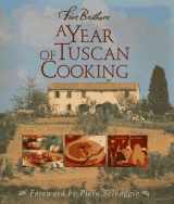 9781567995459-1567995454-Five Brothers: A Year of Tuscan Cooking