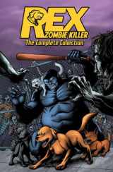 9781631404115-1631404113-Rex, Zombie Killer: The Complete Collection
