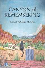 9780896724358-0896724352-Canyon of Remembering