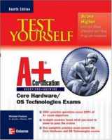 9780072227758-0072227753-Test Yourself A+ Certification, Fourth Edition (Certification Press)