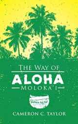 9780979686177-0979686172-The Way of Aloha - Moloka'i