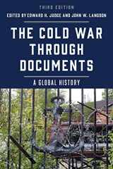 9781538109267-1538109263-The Cold War through Documents: A Global History