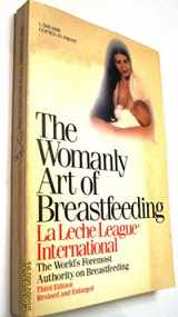 9780912500119-0912500115-The Womanly art of breastfeeding