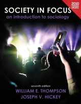 9780205171484-0205171486-Society in Focus + Mysoclab With Pearson etext: An Introduction to Sociology, Census Update