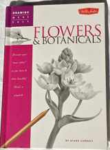 9781936309108-1936309106-Flowers & Botanicals (Drawing Made Easy)