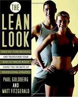 9780767925891-0767925890-The Lean Look: Burn Fat, Tone Muscles, and Transform Your Body in Twelve Weeks Using the Secrets of Professional Athletes