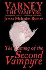 9781587153662-1587153661-Varney the Vampyre: Volume III, The Coming of the Second Vampyre
