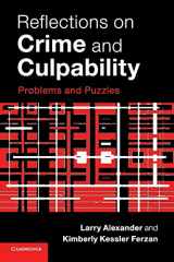 9781316612613-1316612619-Reflections on Crime and Culpability: Problems and Puzzles