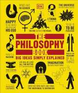 9780756668617-0756668611-The Philosophy Book: Big Ideas Simply Explained (DK Big Ideas)