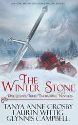 9781499116847-1499116845-The Winter Stone: One Legend, Three Enchanting Novellas