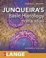 9781260462982-1260462986-Junqueira's Basic Histology: Text and Atlas, Sixteenth Edition