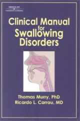 9780769300658-0769300650-Clinical Manual For Swallowing Disorders