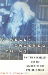 9780465027750-046502775X-A Well-ordered Thing: Dmitrii Mendeleev And The Shadow Of The Periodic Table