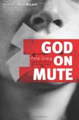 9780830743247-0830743243-God on Mute: Engaging the Silence of Unanswered Prayer