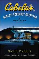 9780839712800-0839712804-Cabela's: World's Foremost Outfitter: A History