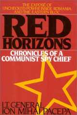 9780895265708-0895265702-Red Horizons: Chronicles of a Communist Spy Chief
