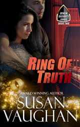 9781508490326-1508490325-Ring of Truth (Devlin Security Force)