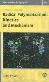 9783527320561-3527320563-Radical Polymerization: Kinetics and Mechanism (Macromolecular Symposia)