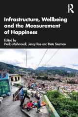9781032024004-1032024003-Infrastructure, Wellbeing and the Measurement of Happiness