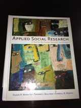 9780495392460-0495392464-Applied Social Research: A Tool for the Human Services