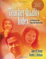 9781416602729-1416602720-The Teacher Quality Index: A Protocol for Teacher Selection