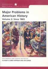 9780618942695-0618942696-Major Problems in American History, Volume 2: Since 1865 (DocuTech)