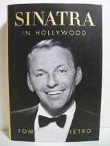 9780312362263-0312362269-Sinatra in Hollywood