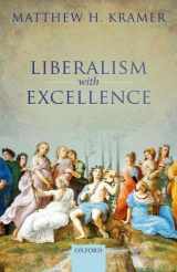 9780198777960-0198777965-Liberalism with Excellence