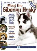 9781620080986-1620080982-Meet the Siberian Husky (AKC Meet the Breed Series)