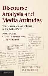 9781107008823-1107008824-Discourse Analysis and Media Attitudes: The Representation of Islam in the British Press