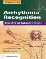 9781449642334-1449642330-Arrhythmia Recognition: The Art of Interpretation: The Art of Interpretation