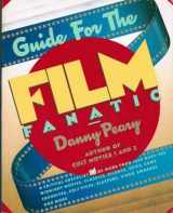 9780671610814-0671610813-Guide for the Film Fanatic