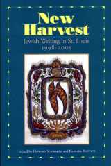 9780965788014-0965788016-New Harvest: Jewish Writing in St. Louis, 1998-2005